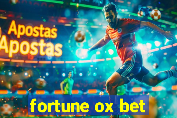 fortune ox bet